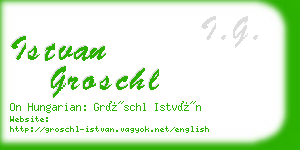 istvan groschl business card